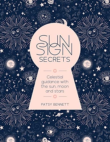 Sun Sign Secrets by Patsy Bennett