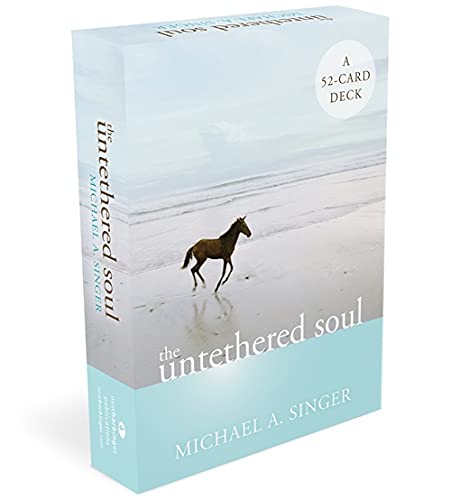 The Untethered Soul: A 52-card Deck by Michael A. Singer
