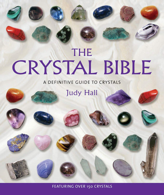 The Crystal Bible- Judy Hall