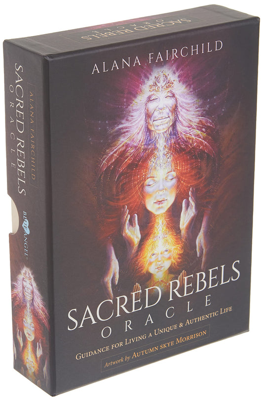 Sacred Rebels Oracle: Guidance for Living a Unique & Authentic Life- Alana Fairchild