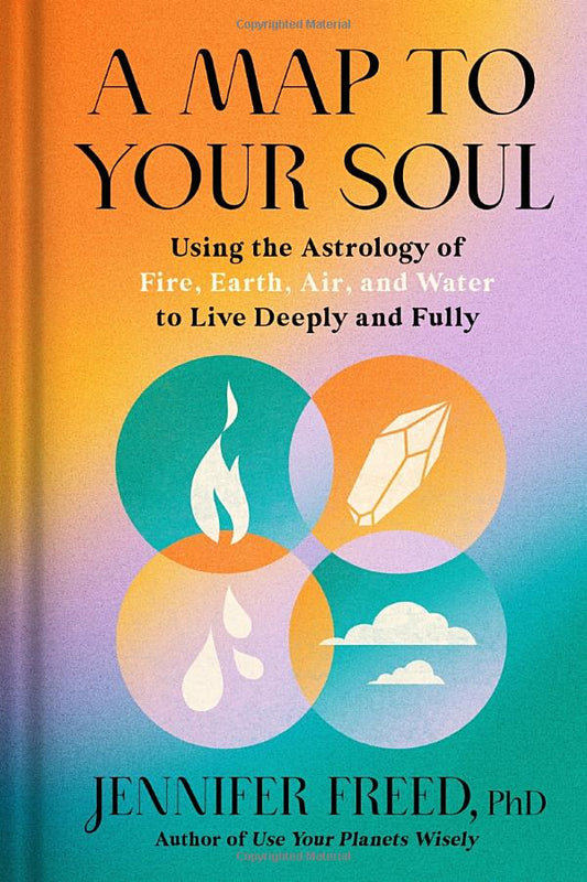 A Map To Your Soul by Jennifer Freed